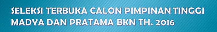 seleksi-terbuka-calon-pimpinan-tinggi